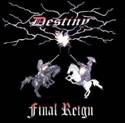 Final Reign : Destiny